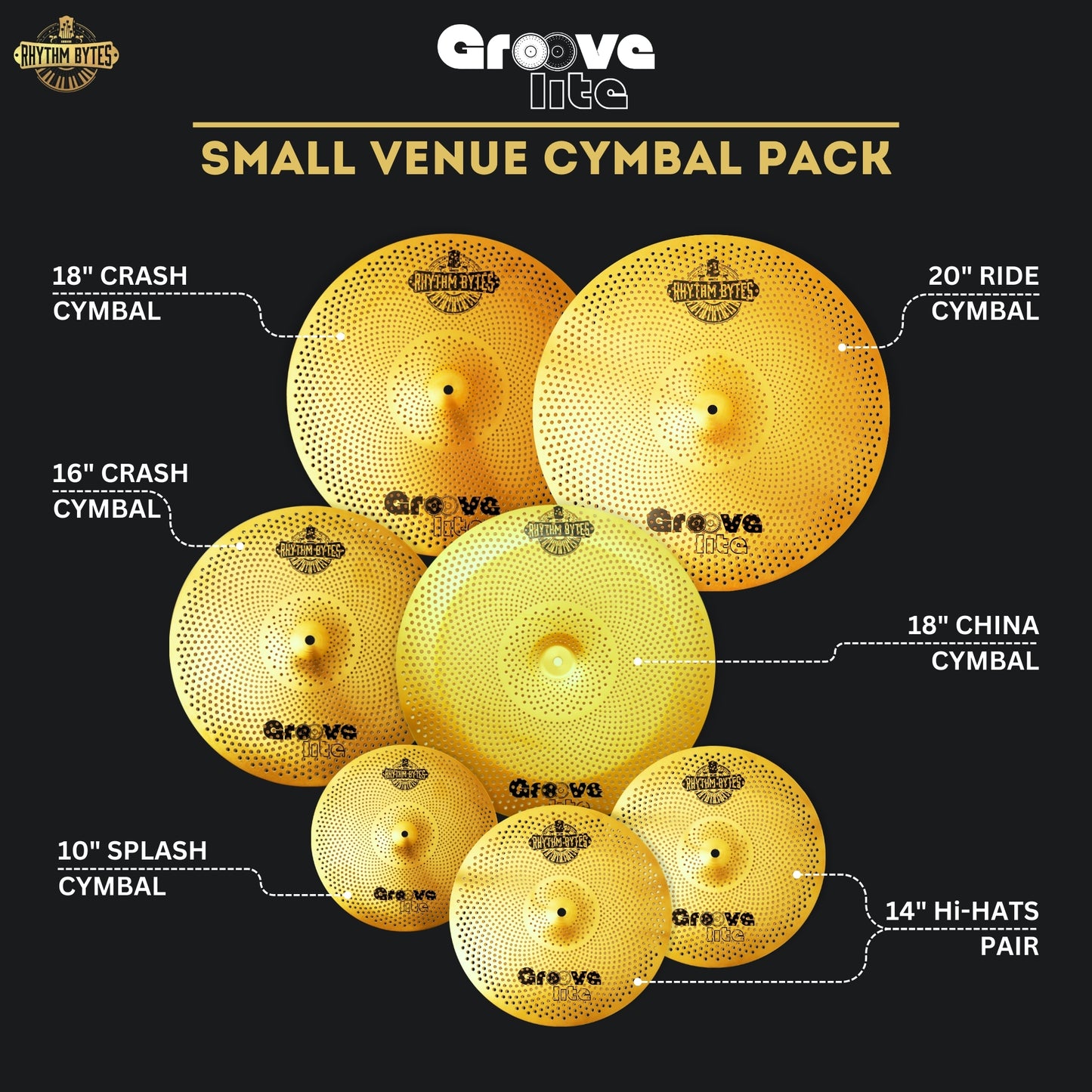 Groove Lite Cymbal Pack For Small Venues, Church, Weddings & Gigs | 7-Piece Drum Cymbal Set With Medium Noise & Premium Sound, 14" Hi Hats, 16" & 18" Crash, 20" Dynamic Ride, 18" China & 10" Splash